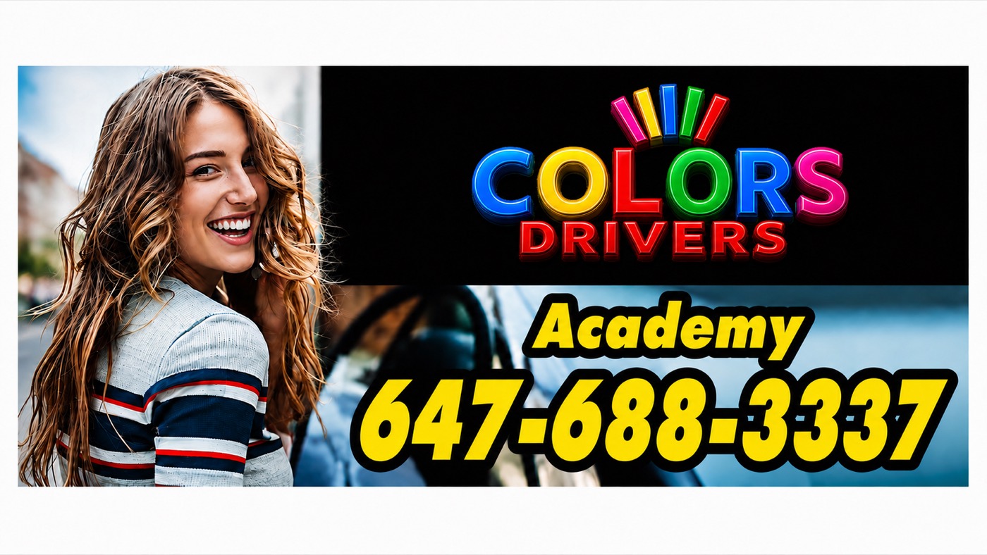 Colors Drivers Academy — MTO Approved Driving School. Call 647-688-3337.
